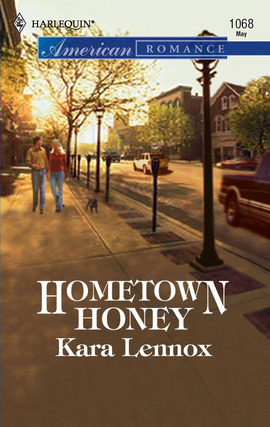 Title details for Hometown Honey by Kara Lennox - Available